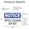 Signmission Spill Clean Up Kit, 18 in W x Rectangle, Vinyl Decal OS-2PACK-NS-D-1218-L-16608 - alternate 5